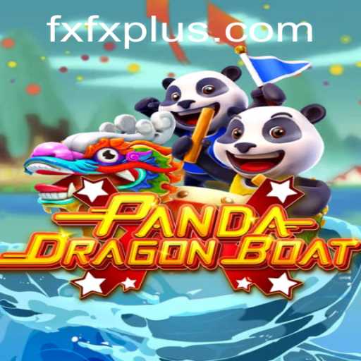 PANDADRAGONBOAT: An Exciting New Adventure by FXFX.com